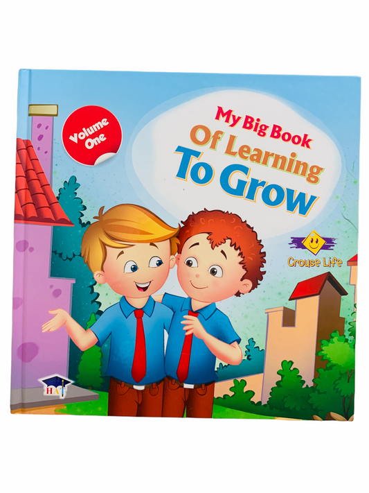 My big book of learning to grow - volume one